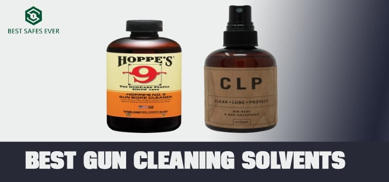 Best Gun Cleaning Solvents