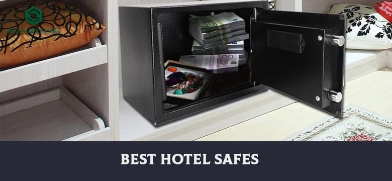 Best Hotel Safes