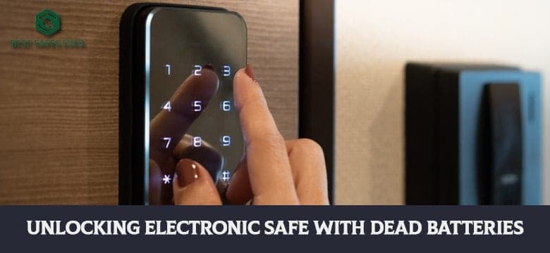 Unlocking Electronic Safe With Dead Batteries